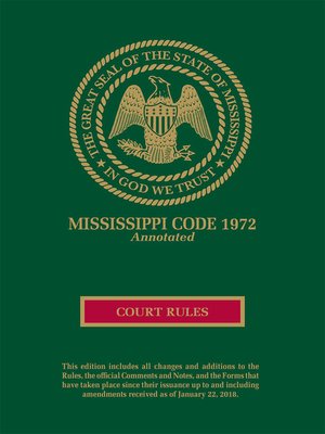 cover image of Mississippi Court Rules Annotated